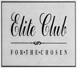 Свідоцтво торговельну марку № 226598 (заявка m201504263): elite club; for the chosen