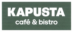 Заявка на торговельну марку № m202509505: kapusta cafe&bistro