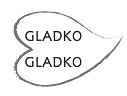 Свідоцтво торговельну марку № 333445 (заявка m202022144): gladko gladko