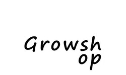 Свідоцтво торговельну марку № 267807 (заявка m201729081): growsh op; ор