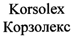 Свідоцтво торговельну марку № 20470 (заявка 98030979): korsolex; корзолекс