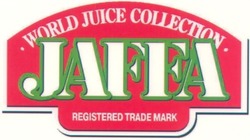 Свідоцтво торговельну марку № 51789 (заявка 20031010962): jaffa; world juice collection; registered trade mark