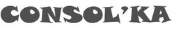 Заявка на торговельну марку № m202507192: consolka; consol'ka