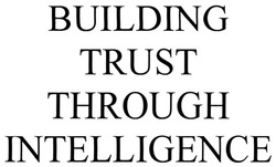 Свідоцтво торговельну марку № 315095 (заявка m202006155): building trust through intelligence