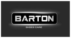 Заявка на торговельну марку № m202407176: barton shoes care