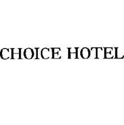 Свідоцтво торговельну марку № 2155 (заявка 129823/SU): choice hotel