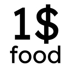 Заявка на торговельну марку № m202304804: 1$ food