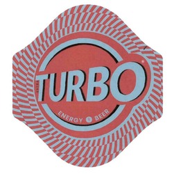 Заявка на торговельну марку № m201815356: extra turbo; energy beer