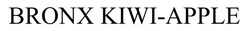 Заявка на торговельну марку № m202521762: kiwi apple; bronx kiwi-apple