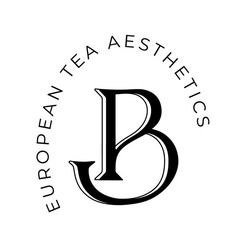 Заявка на торговельну марку № m202114833: b; european tea aesthetics; в