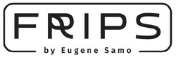 Свідоцтво торговельну марку № 330512 (заявка m202011711): by eugene samo; frips