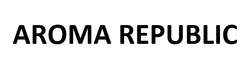 Заявка на торговельну марку № m202521303: aroma republic