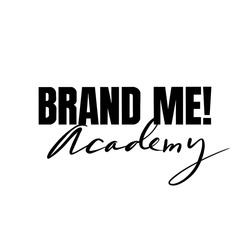 Заявка на торговельну марку № m202118420: brand me! academy; ме