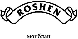 Свідоцтво торговельну марку № 80896 (заявка m200702956): roshen; монблан