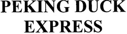 Свідоцтво торговельну марку № 146376 (заявка m201010980): peking duck express