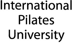 Свідоцтво торговельну марку № 154337 (заявка m201106299): international pilates university