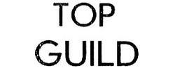 Заявка на торговельну марку № 99124513: top guild; тор