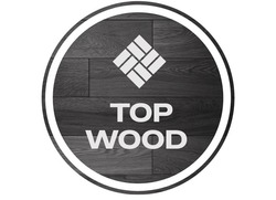 Заявка на торговельну марку № m202413269: тор; top wood
