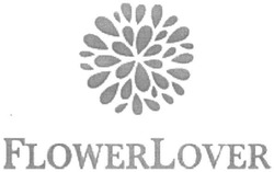 Заявка на торговельну марку № m201505632: flowerlover