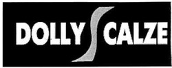 Заявка на торговельну марку № m201003273: dolly calze; s