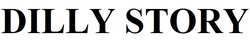Заявка на торговельну марку № m202516896: dilly story