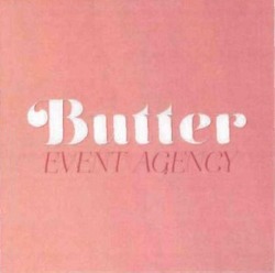 Заявка на торговельну марку № m201606544: butter event agency