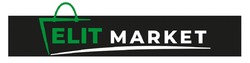 Заявка на торговельну марку № m202211613: elit market