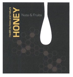 Свідоцтво торговельну марку № 228025 (заявка m201521103): health by bees and nature; nuts&fruits; honey