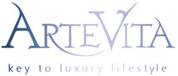 Свідоцтво торговельну марку № 135805 (заявка m200913110): artevita; arte vita; key to luxury lifestyle