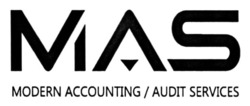 Заявка на торговельну марку № m202305518: mas modern accounting/audit services