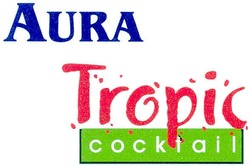 Свідоцтво торговельну марку № 160025 (заявка m200917689): aura tropic cocktail
