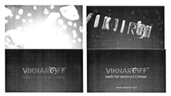Заявка на торговельну марку № m201626537: viknar'off; viknaroff; майстер віконної справи