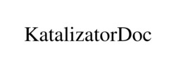Заявка на торговельну марку № m202320697: katalizator doc; katalizatordoc
