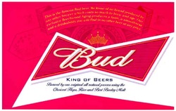 Свідоцтво торговельну марку № 166047 (заявка m201120291): bud; king of beers; ab; brewed by one original all natural process using the choicest flops rice and best barley malt
