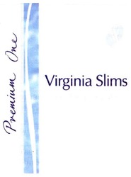 Свідоцтво торговельну марку № 107969 (заявка m200722679): vs; virginia slims; premium one