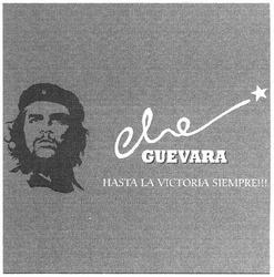 Заявка на торговельну марку № m201204477: che guevara; hasta la victoria siempre!!!