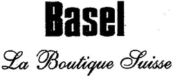 Заявка на торговельну марку № 2001106811: basel; la boutique suisse