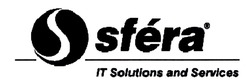 Заявка на торговельну марку № m202107610: sfera; it solutions and services; іт