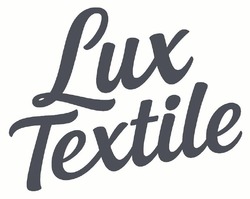 Заявка на торговельну марку № m202520222: lux textile