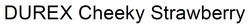 Заявка на торговельну марку № m202508527: durex cheeky strawberry