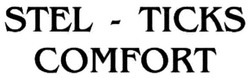 Свідоцтво торговельну марку № 277776 (заявка m201816723): stel-ticks comfort; stel ticks comfort