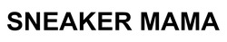 Заявка на торговельну марку № m202507430: мама; sneaker mama