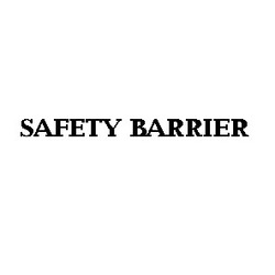 Свідоцтво торговельну марку № 7033 (заявка 93063087): safety barrier