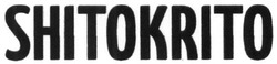 Свідоцтво торговельну марку № 247023 (заявка m201626863): shitokrito