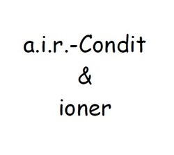 Свідоцтво торговельну марку № 241813 (заявка m201721580): a.i.r.-condit&ioner; air condit ioner