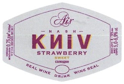 Заявка на торговельну марку № m201810035: air nash kyiv strawberry sweet; real wine drink wine real; киів; солодке