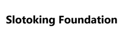 Заявка на торговельну марку № m202401881: slotoking foundation