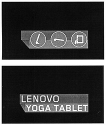 Заявка на торговельну марку № m201401148: lenovo yoga tablet