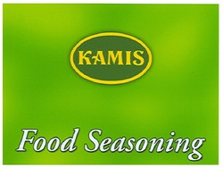 Свідоцтво торговельну марку № 109075 (заявка m200713136): kamis; food seasoning