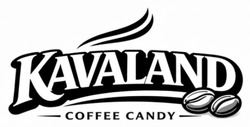 Заявка на торговельну марку № m202601344: kavaland coffee candy